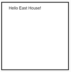 Hello East House